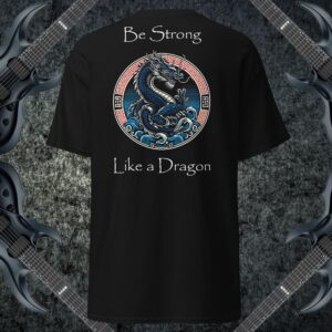 Strong Like a Dragon Tee